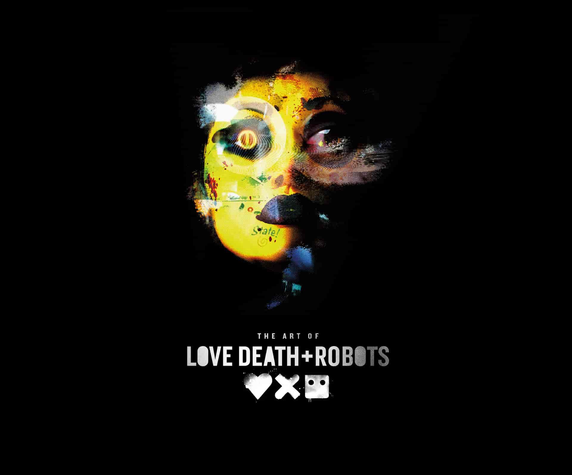 The Art of Love, Death + Robots[264P]