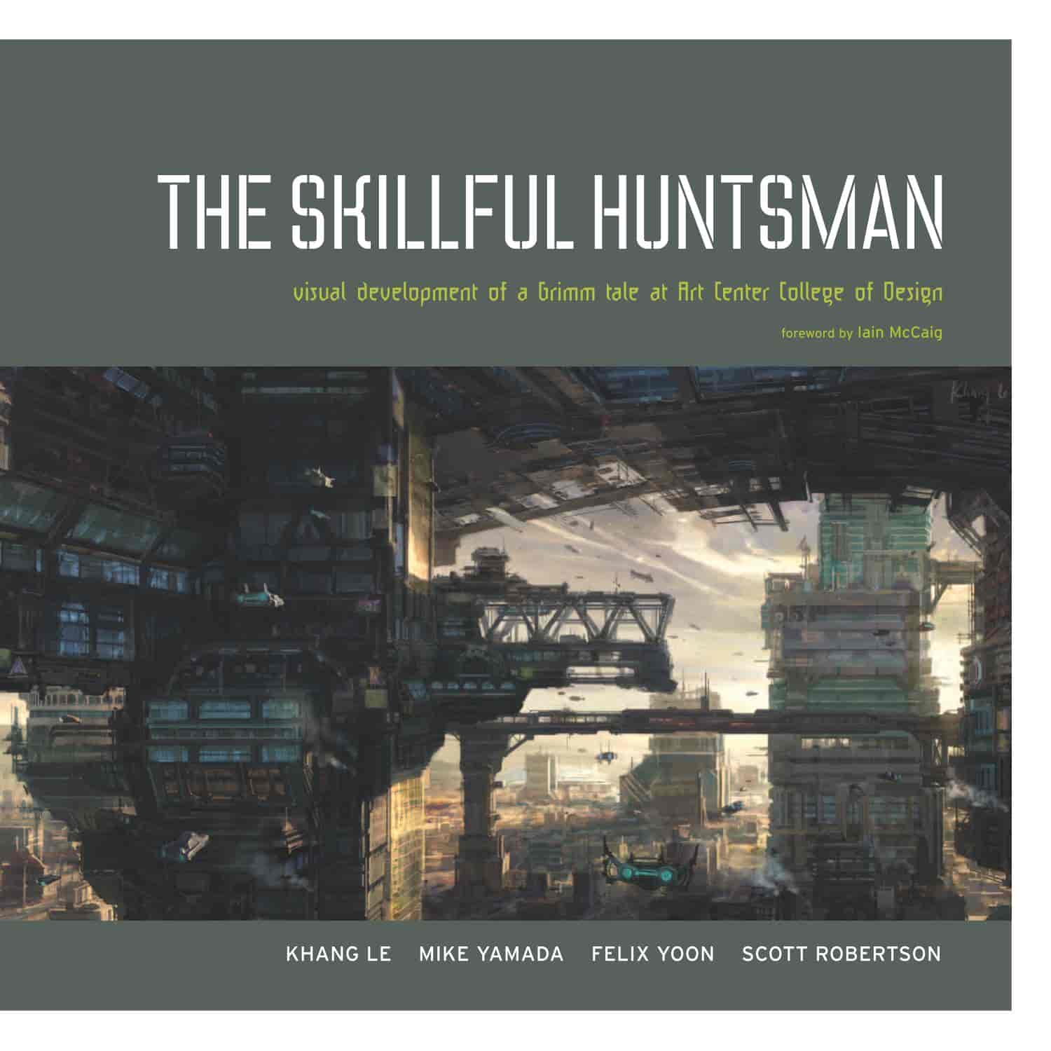 The Skillful Huntsman[83P]